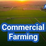 Commercial Farming: Definition, Types, Equipment & Examples