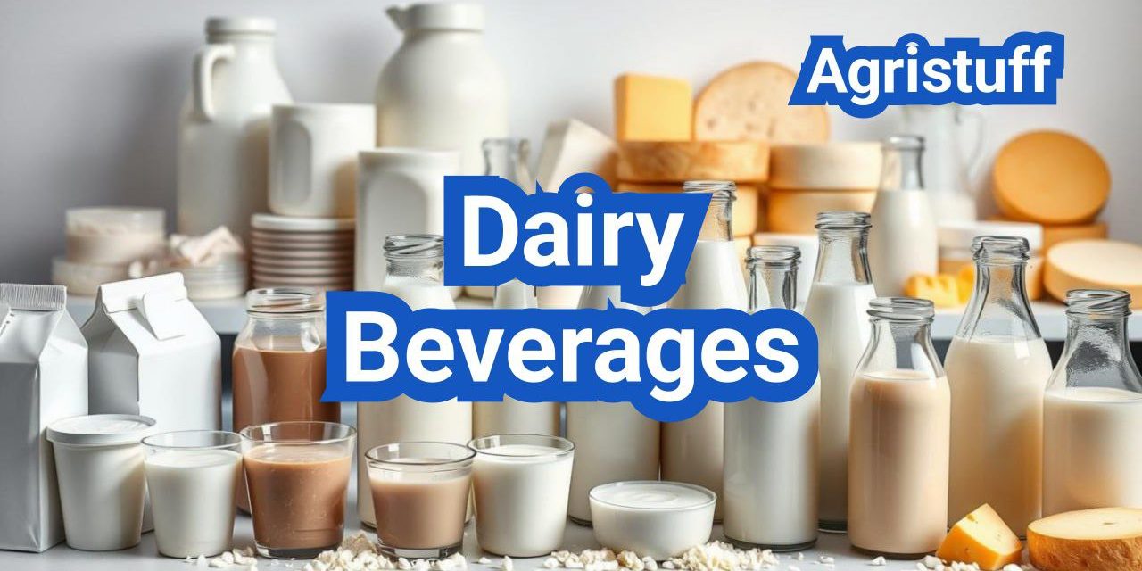 Dairy Beverages: Formulation, Ultra-Filtering, and Packaging for the U.S. Market