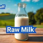 Raw Milk in the U.S.: Safety, Laws, and Nutrition