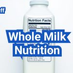 Whole Milk Nutrition: Calories, Fats, and When It Makes Sense