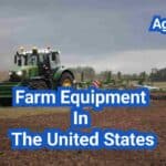 Farm Equipment In The United States: A Comprehensive Guide