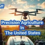 Precision Agriculture In The United States: A Comprehensive Guide