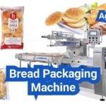 Bread Packaging Machine: Baggers, Closures, and Mold-Control Considerations
