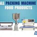 Small Packing Machine for Food Products: What to Buy for Startups (Capacity & Costs)
