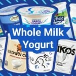 Whole Milk Yogurt: Creamier Texture, Nutrition, and Best Picks
