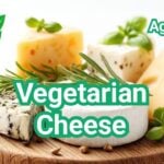 What is Vegetarian Cheese? Animal Rennet vs Vegetarian Rennet