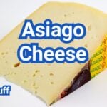 What Is Asiago Cheese? Fresh vs Aged, Flavor Differences & Best Uses
