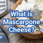 What Is Mascarpone? How It Differs From Cream Cheese & How to Use It