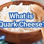 What is Quark Cheese? and How Americans Use It